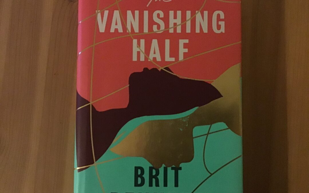 The Vanishing Half by Brit Bennett Book Review